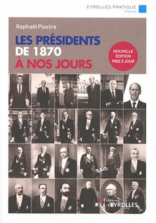 Couverture_Les présidents de 1870 à nos jours