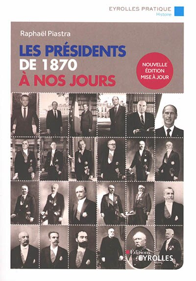 Couverture_Les présidents de 1870 à nos jours