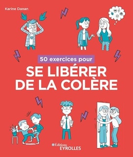 Couverture_50 exercices pour se libérer de la colère