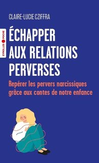 Couverture_Echapper aux relations perverses