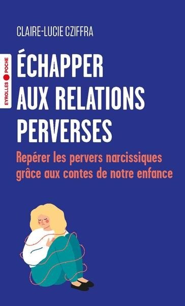 Couverture_Echapper aux relations perverses