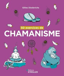 Couverture_50 exercices de chamanisme