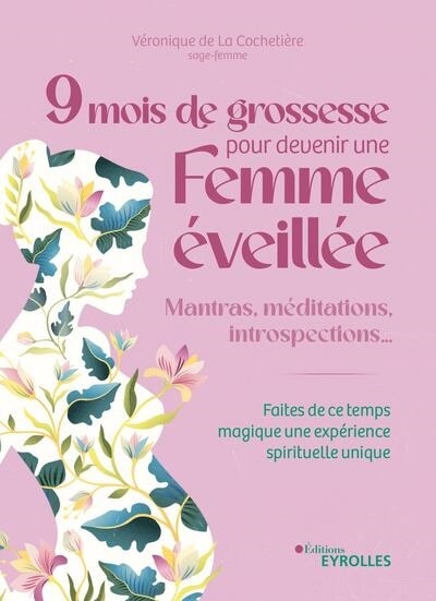 Front cover_9 mois de grossesse pour devenir une femme éveillée
