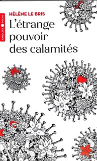 Couverture_L' étrange pouvoir des calamités