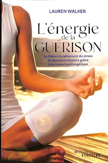 Front cover_L' énergie de la guérison