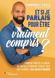 Front cover_Et si je parlais pour être vraiment compris ?