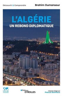 Front cover_L' Algérie, un rebond diplomatique