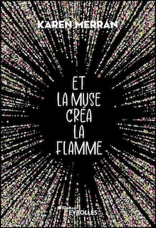 Front cover_Et la muse créa la flamme