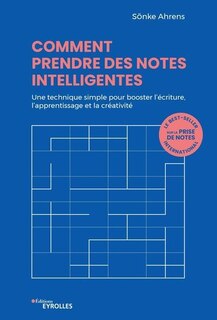 Couverture_Comment prendre des notes intelligentes : une technique simple pour booster l'écriture, l'apprentissage et la créativité