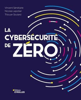 Front cover_La cybersécurité de zéro