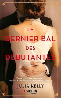 Couverture_Le dernier bal des d&eacute;butantes