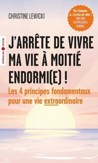 Front cover_J'arrête de vivre ma vie à moitié endormi(e) !