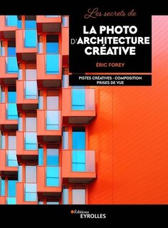 Front cover_Les secrets de la photo d'architecture créative