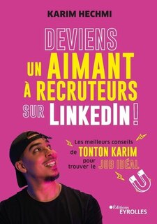 Front cover_Deviens un aimant à recruteurs sur LinkedIn !