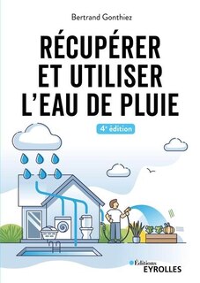 Front cover_Récupérer et utiliser l'eau de pluie