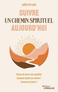 Couverture_Suivre un chemin spirituel aujourd'hui