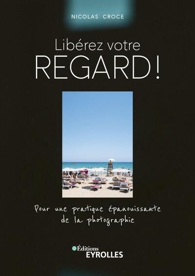 Front cover_Libérez votre regard !