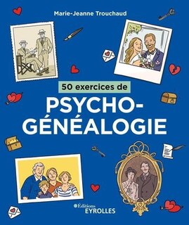 Front cover_50 exercices de psychogénéalogie
