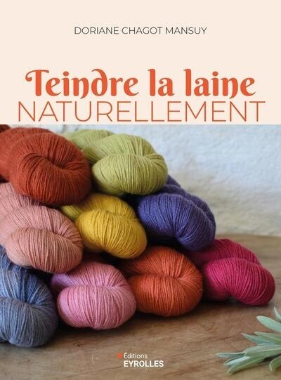 Couverture_Teindre la laine naturellement