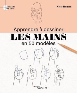 Front cover_Apprendre à dessiner les mains en 50 modèles