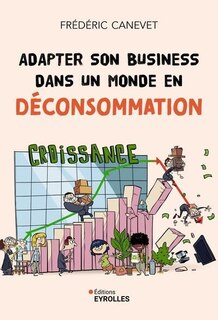 Front cover_Adapter son business dans un monde en déconsommation
