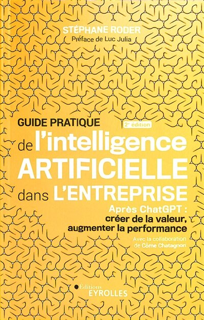 Front cover_Guide pratique de l'intelligence artificielle dans l'entreprise
