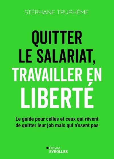 Front cover_Quitter le salariat, travailler en liberté