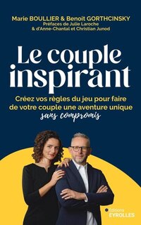 Couverture_Le couple inspirant : créez vos règles du jeu pour faire de votre couple une aventure unique sans compromis