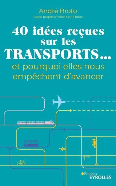 Front cover_40 idées reçues sur les transports...