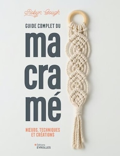 Front cover_Guide complet du macramé