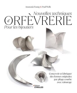 Couverture_Nouvelles techniques d'orfèvrerie pour les bijoutiers