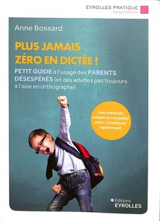 Front cover_Plus jamais zéro en dictée !