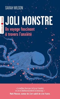 Joli monstre: un voyage fascinant à travers l'anxiété