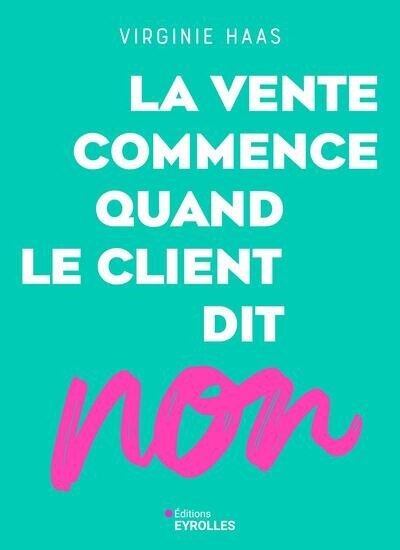Front cover_La vente commence quand le client dit non