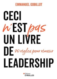 Front cover_Ceci n'est pas un livre de leadership