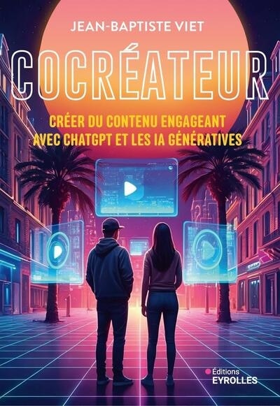 Front cover_Cocréateur : créer du contenu engageant avec ChatGPT et les IA génératives