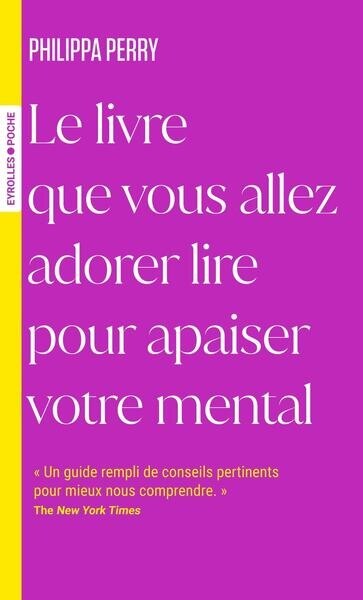 Couverture_Le livre que vous allez adorer lire pour apaiser votre mental