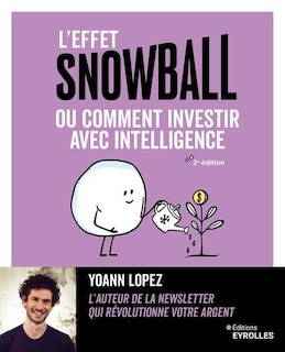 Couverture_L' effet snowball ou Comment investir avec intelligence