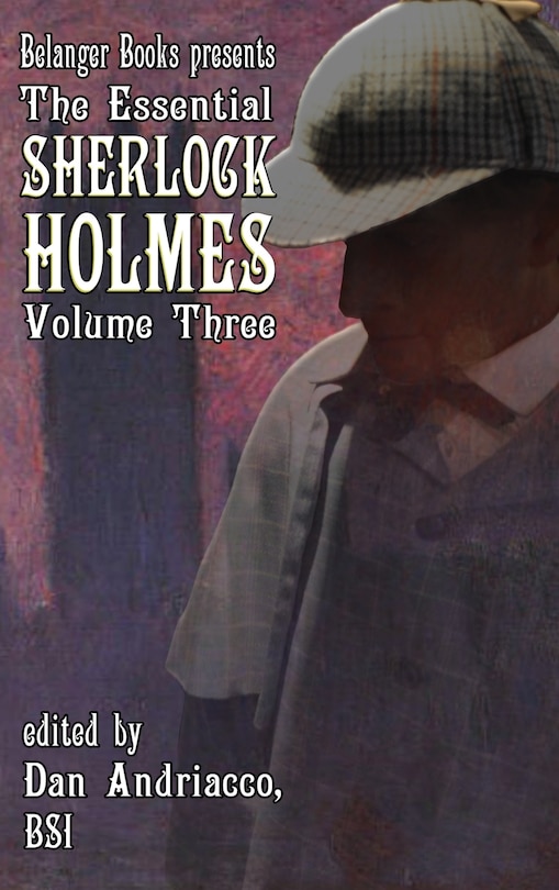 Couverture_The Essential Sherlock Holmes volume 3 HC