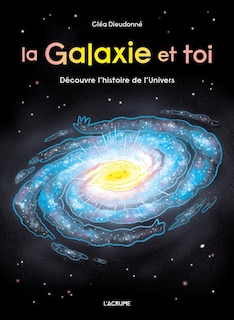 Couverture_La galaxie et toi