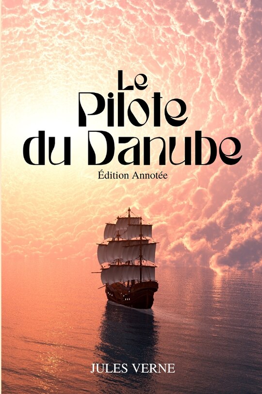Front cover_Le Pilote du Danube (Annoté)