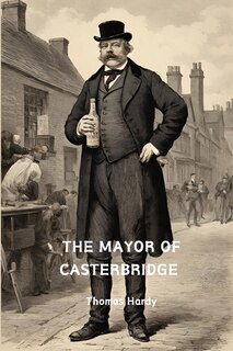 Couverture_The Mayor of Casterbridge (Annotated)