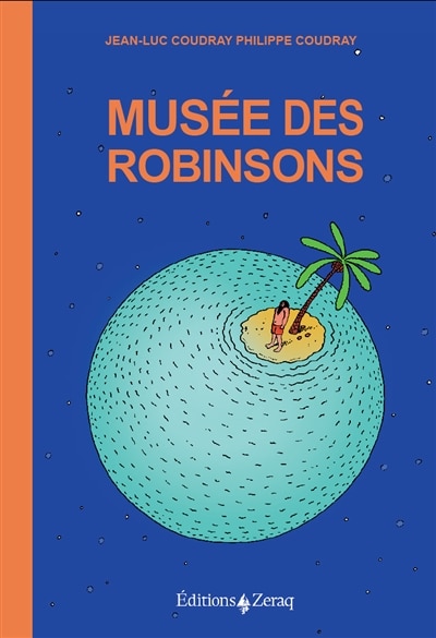 Couverture_Mus&eacute;e des Robinsons
