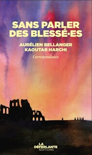 Front cover_Sans parler des blessé.es
