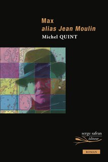 Front cover_Max alias Jean Moulin