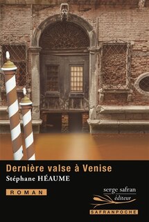 Front cover_Dernière valse à Venise ; Ora fatale