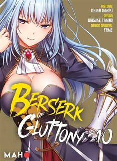 Couverture_Berserk of gluttony, Vol. 10