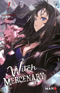 Front cover_Witch and mercenary, Vol. 1