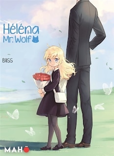 Front cover_H&eacute;l&eacute;na & Mr. Wolf, Vol. 2