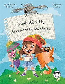 Front cover_C'est décidé, je cambriole ma classe